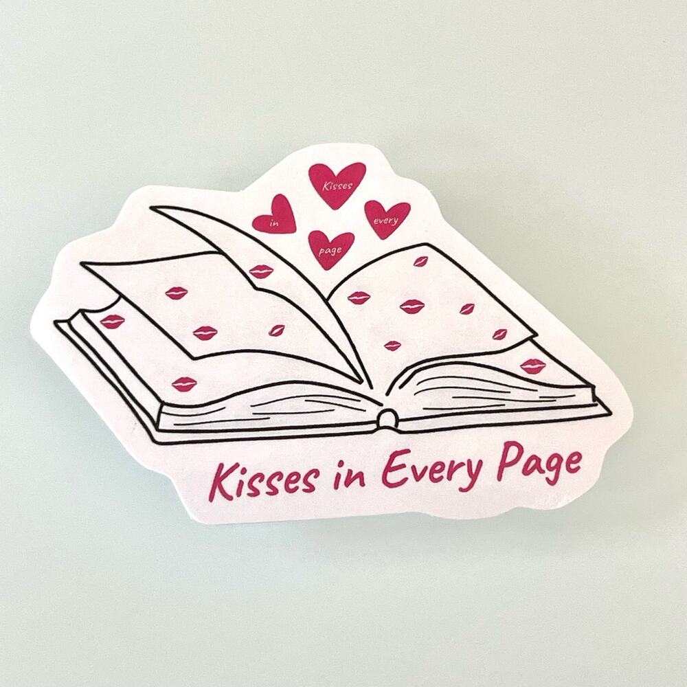 5/$10 Waterproof New Vinyl Sticker Decal Romantic Bookish Kisses In Every Page